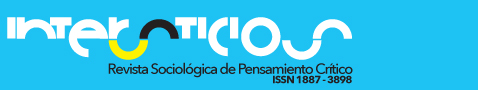 INTERSTICIOS. Revista Sociológica de Pensamiento Crítico. ISSN 1887-3898