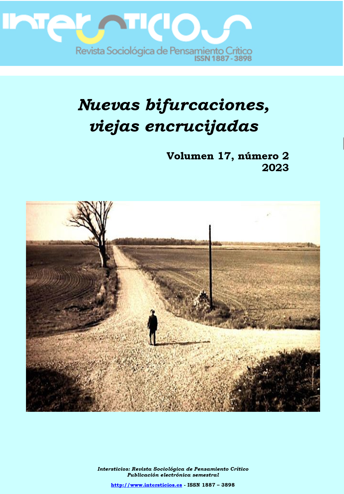 					Ver Vol. 17 Núm. 2 y Vol. 18 Núm. 1 (2024): Monográfico - La discapacidad en el siglo XXI: La experiencia iberoamericana
				